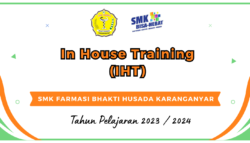 Kegiatan In House Training (IHT) SMK Farmasi
